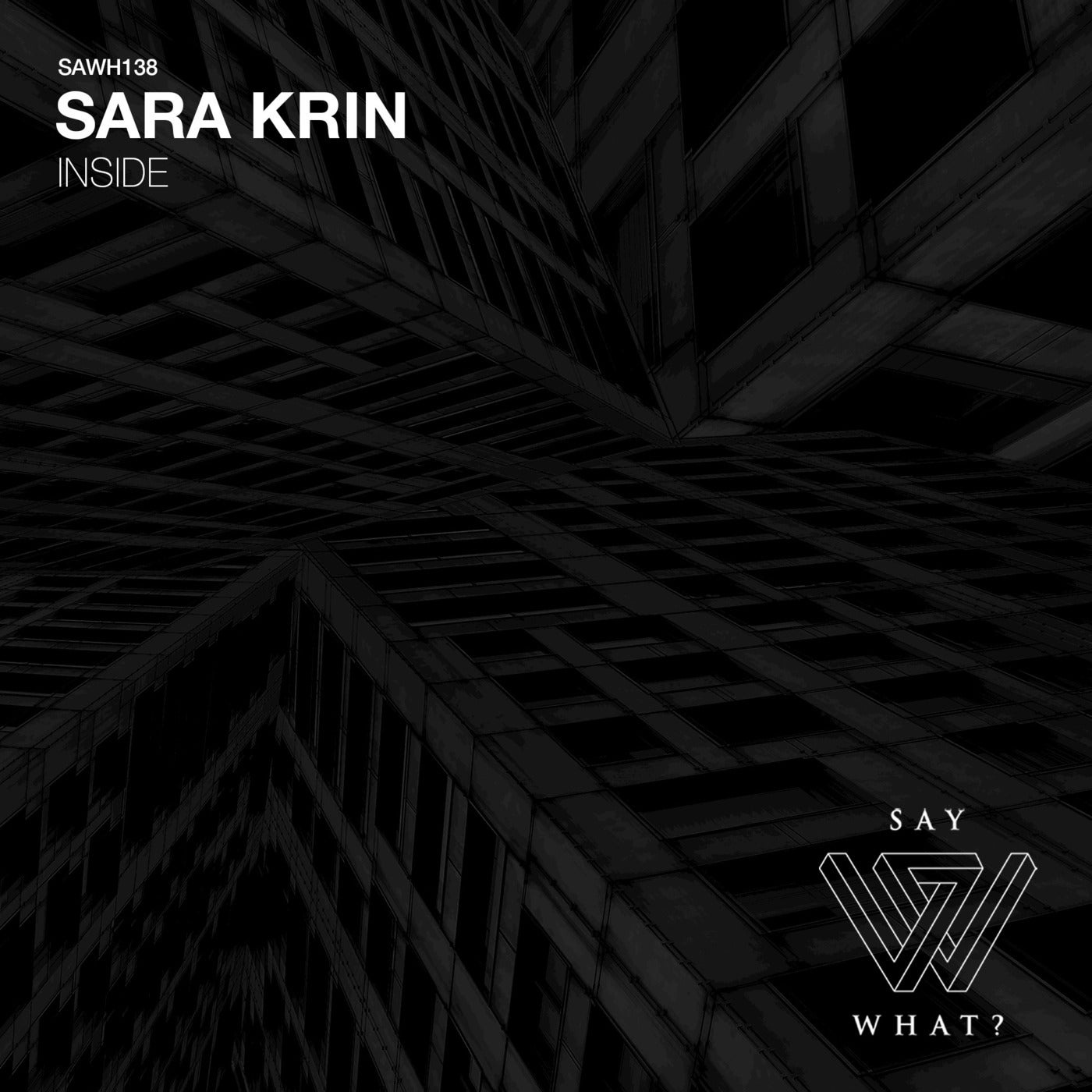 Sara Krin - Inside [SAWH138]